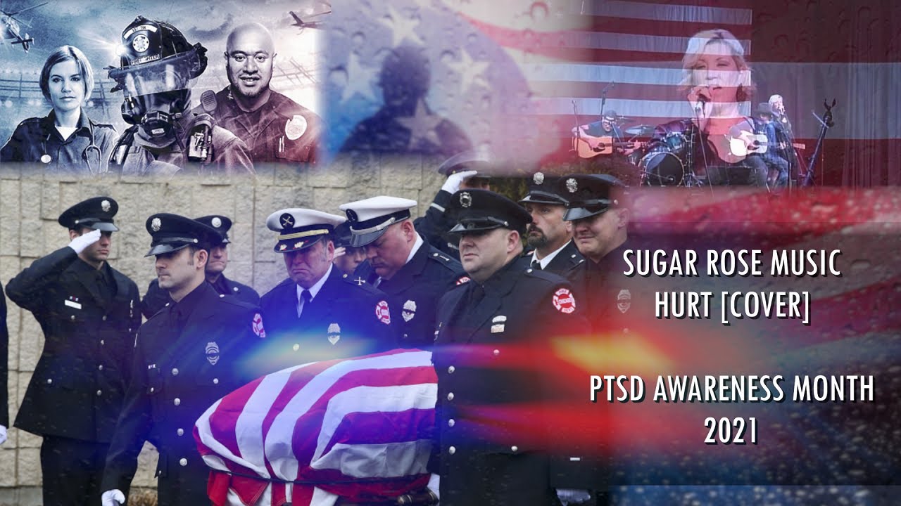Hurt - Cover by Sugar Rose for PTSD Awareness Music Video