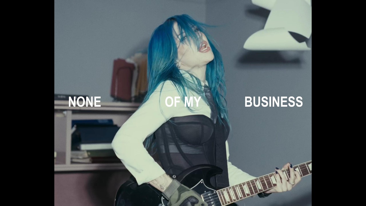 None of My Business (Official Music Video)