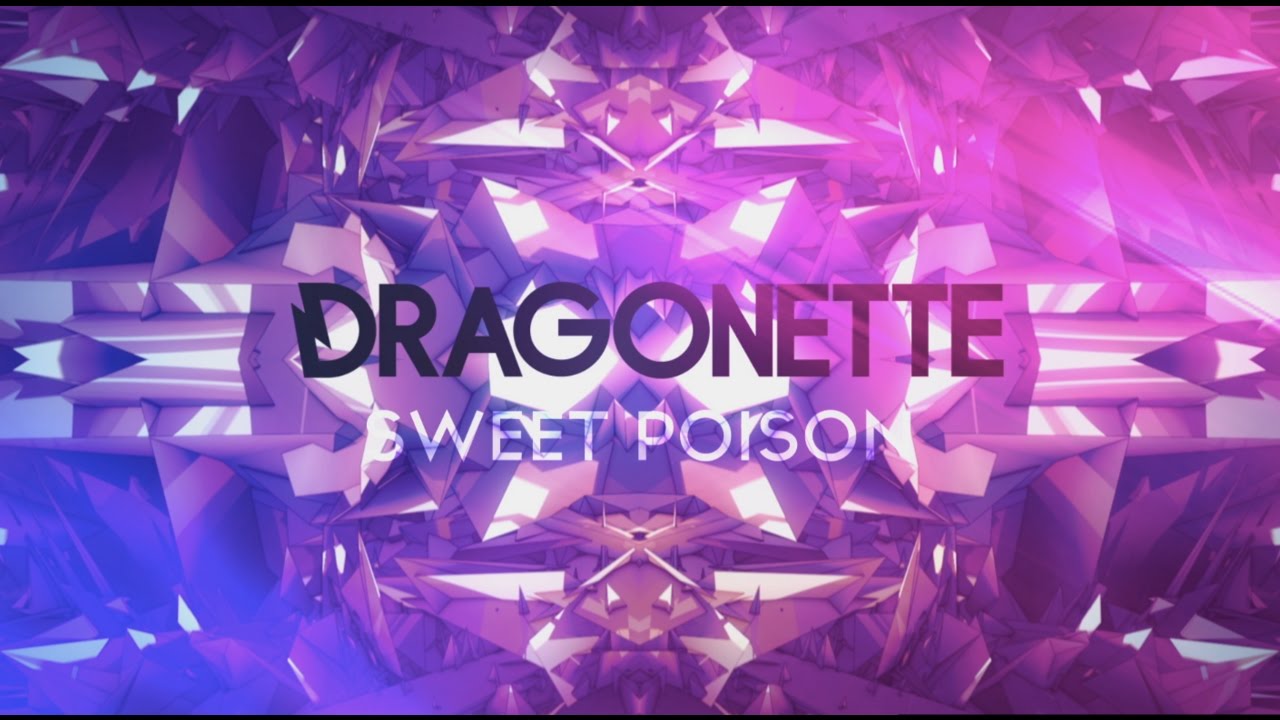 Dragonette - Sweet Poison (feat. Dada) [Official Video]