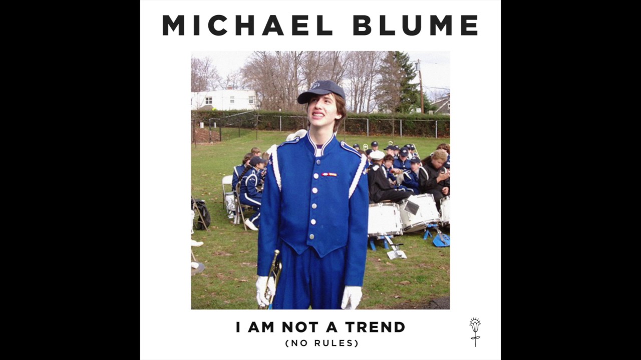 whatever mike (fka Michael Blume) - I Am Not A Trend (No Rules) (Audio)