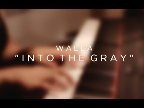 WALLA - INTO THE GRAY (Live Acoustic)