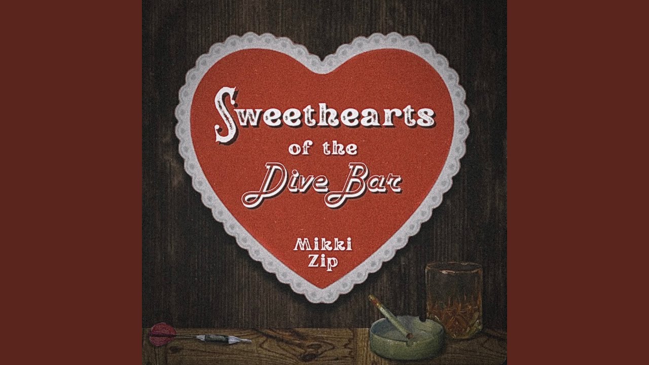 Album - Sweethearts of the Dive Bar