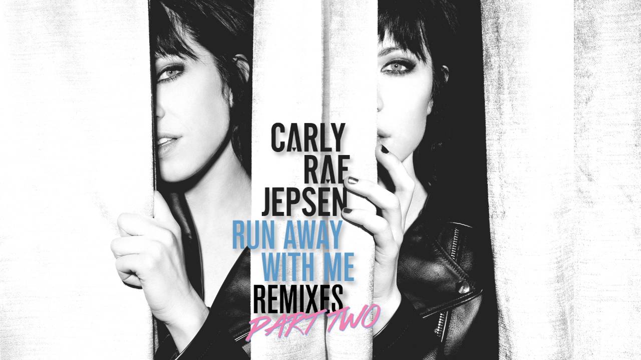 Carly Rae Jepsen - Run Away With Me (EMBRZ Remix)