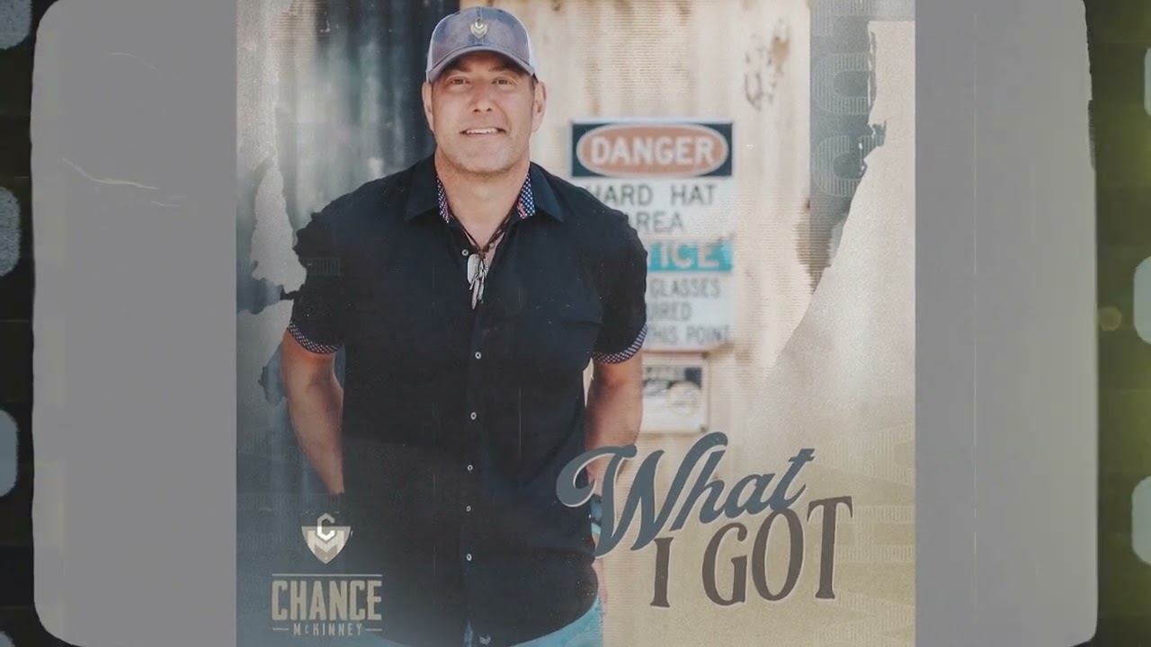 Chance McKinney - What I Got (Official Audio)