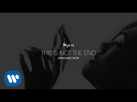 MILCK - This Is Not The End (Official Audio)