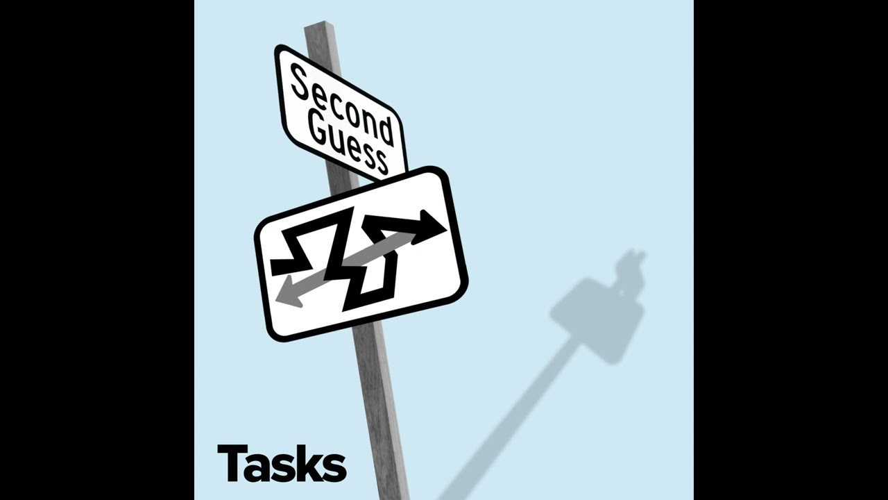 Tasks - Second Guess (Official Audio)