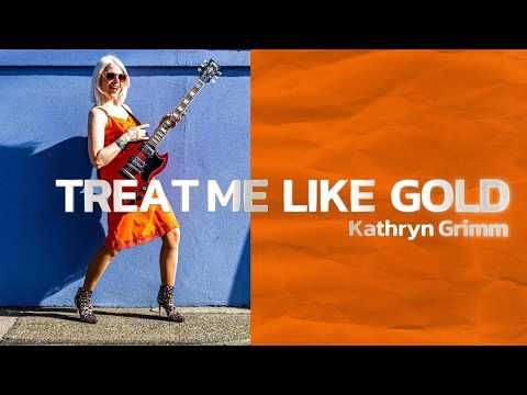 Treat me Like Gold