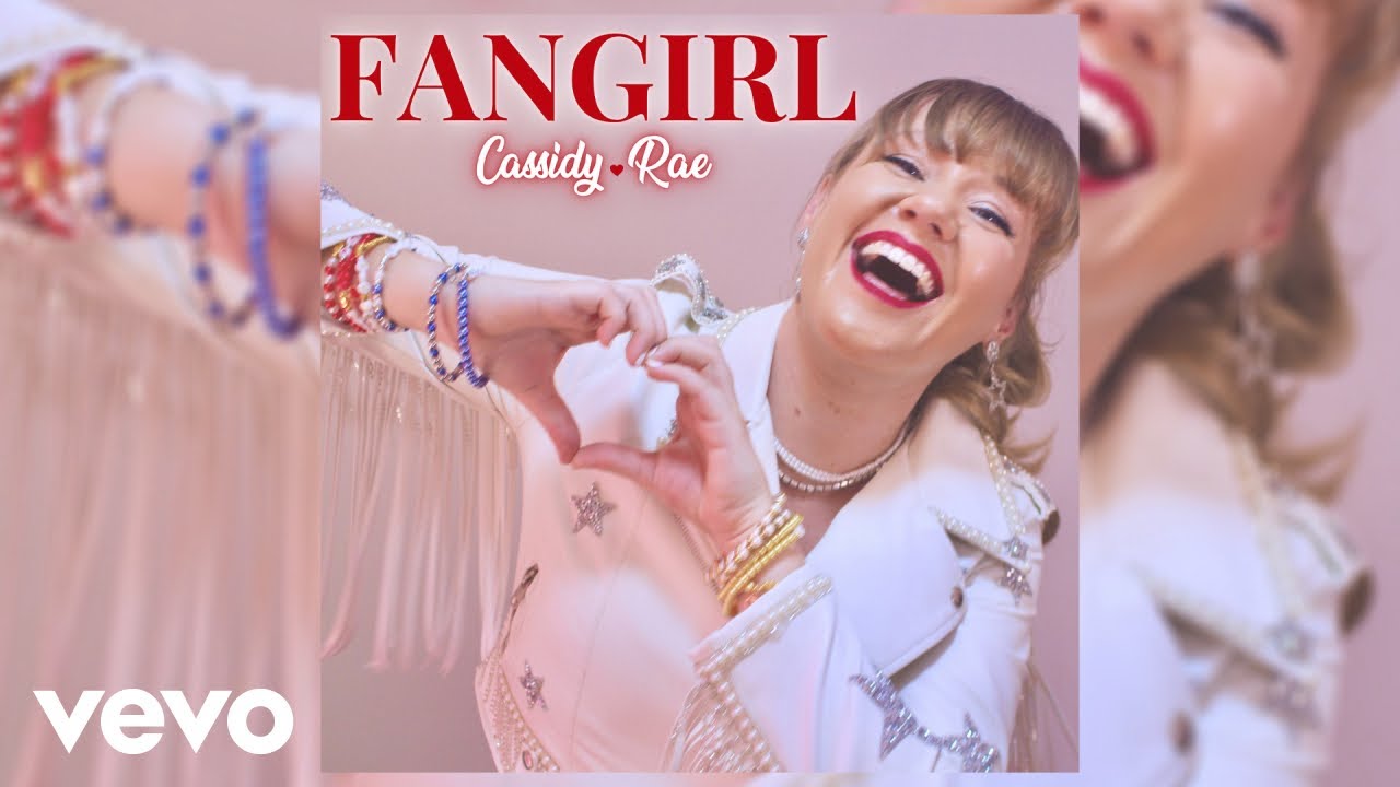 Cassidy-Rae - Fangirl (Official Audio)