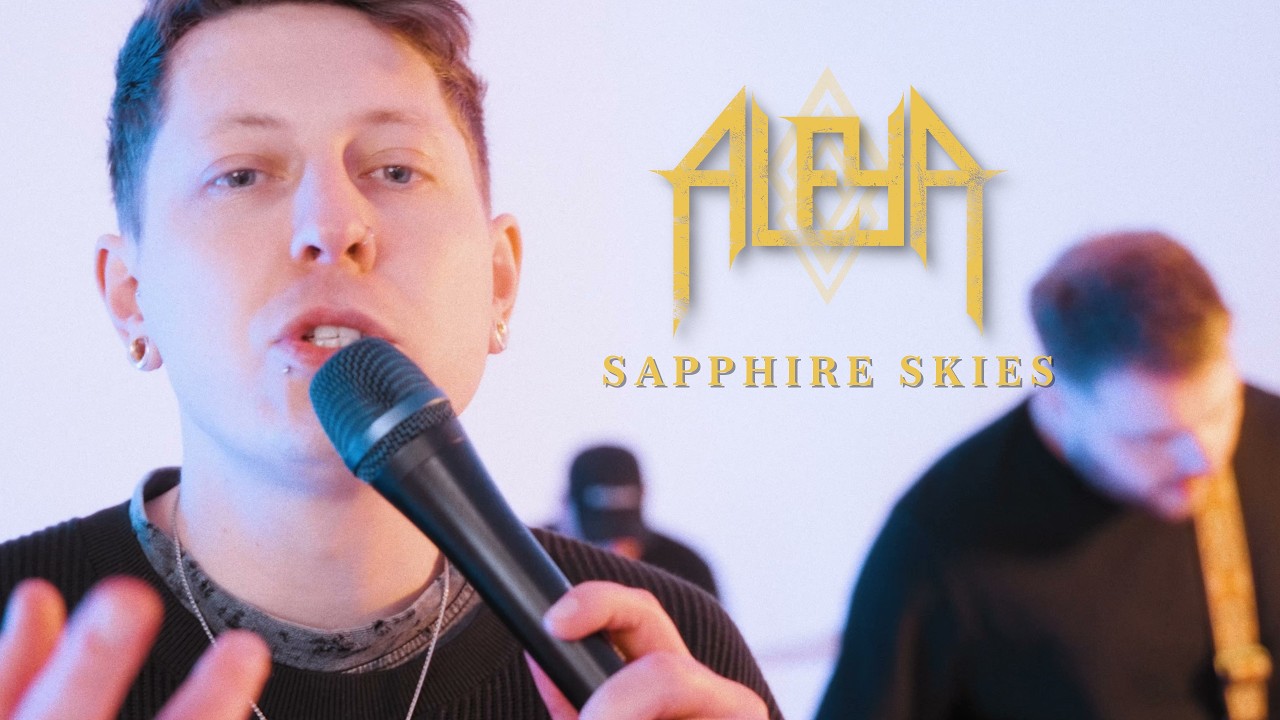 Aleya - Sapphire Skies (Official Music Video)