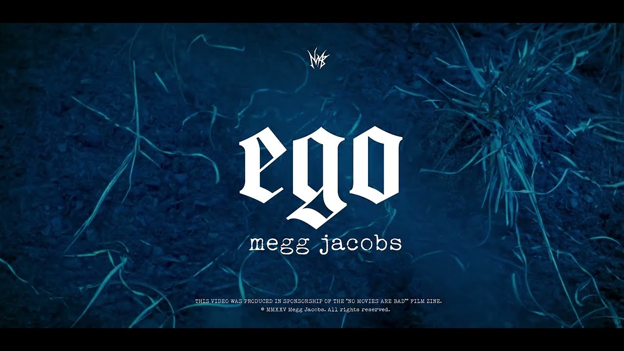 ego - Megg Jacobs (Official Music Video)