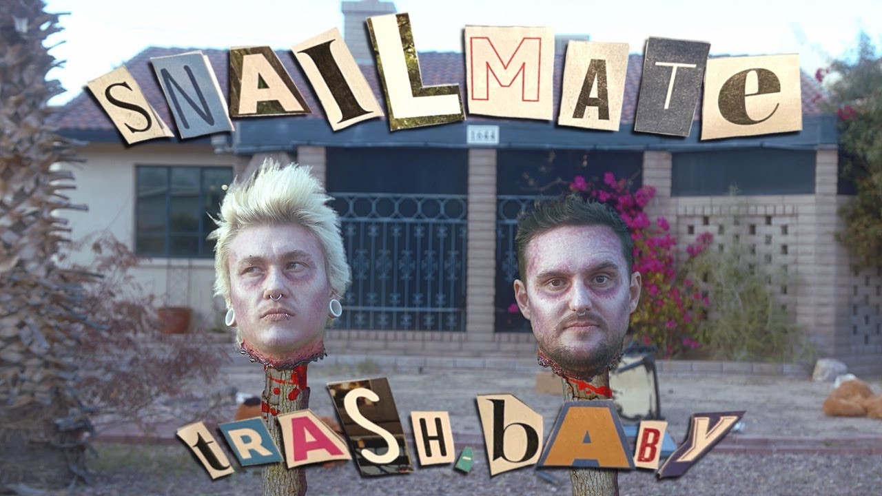 Snailmate - Trash, Baby (Official Video)