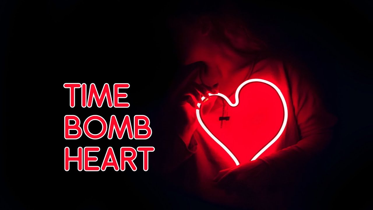Time Bomb Heart - Official Lyric Video