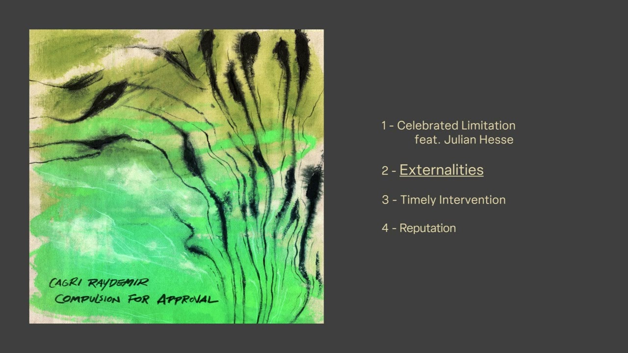 Cagri Raydemir "Compulsion for Approval" EP (2025)
