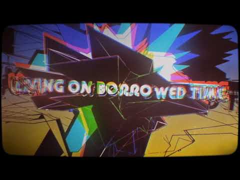 Me From You - Borrowed Time (Lyric Video)