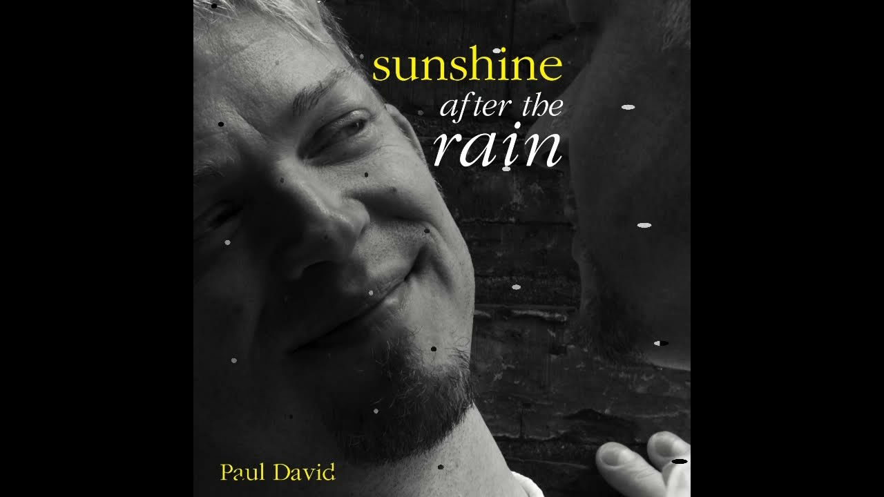 Sunshine (after the Rain) Official Lyric Video