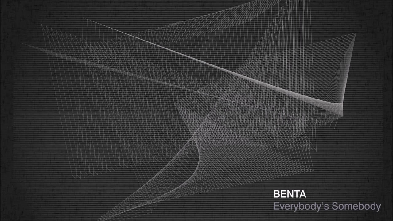Benta - Everybody's Somebody (Official Audio Stream)