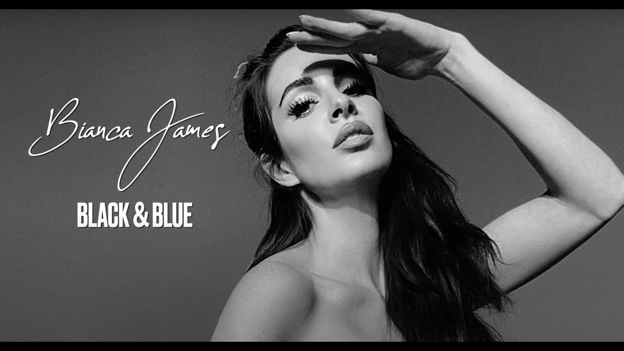 Bianca James - Black & Blue (Official Lyric Video)