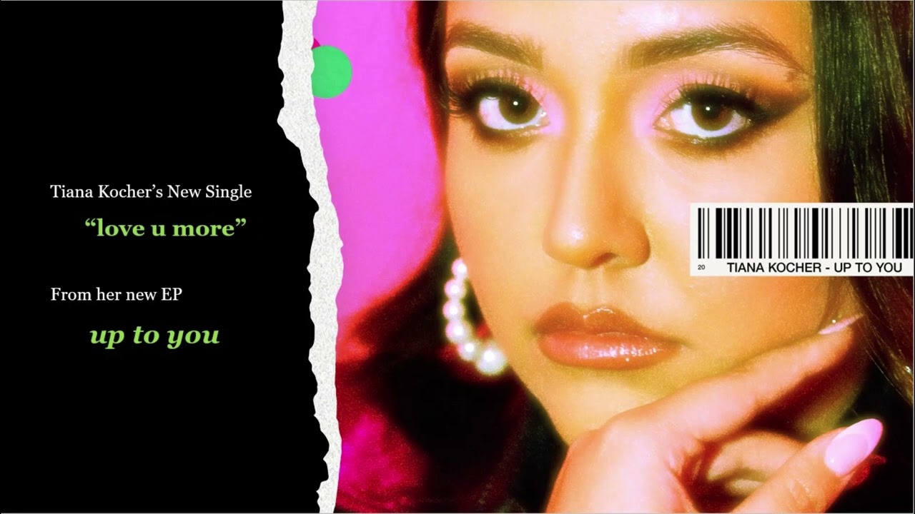 Tiana Kocher | love u more (Audio)