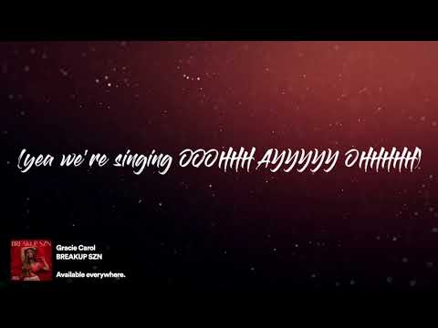 Gracie Carol - BREAKUP SZN (Lyric Video)