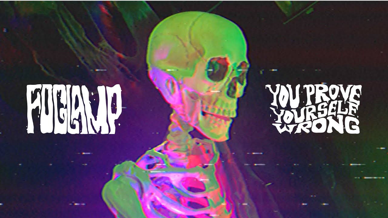 Fog Lamp - You Prove Yourself Wrong (Music Video)
