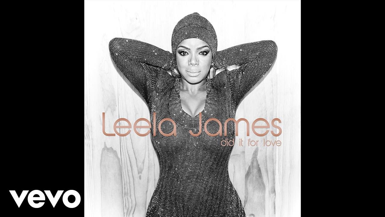 Leela James - Hard For Me