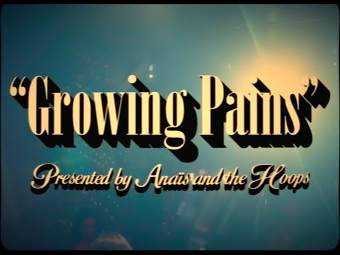 Anaïs & The Hoops- Growing Pains ( Official Music video) A love letter to friendship
