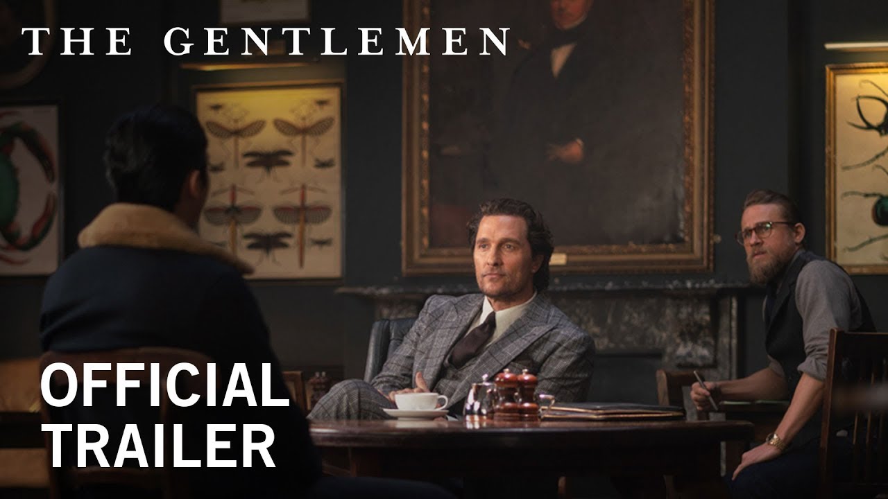 The Gentlemen | Official Trailer [HD] |  Own it NOW on Digital HD, Blu-ray & DVD