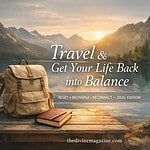 Travel & Rejuvenate Your Life for Balance and Wellness.