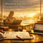 Maximize Your PTO