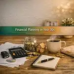 Financial Planning in Your 30s